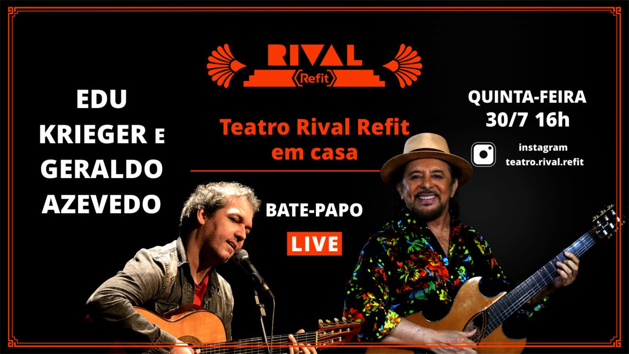 Live 30 De Julho Teatro Rival Petrobras