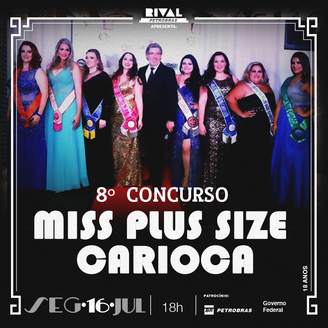 16/07 ✔ Concurso Miss Plus Size Carioca