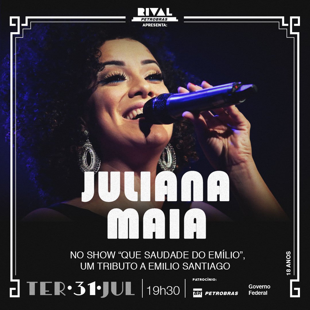 31/07 ✔ Juliana Maia canta Emílio Santiago
