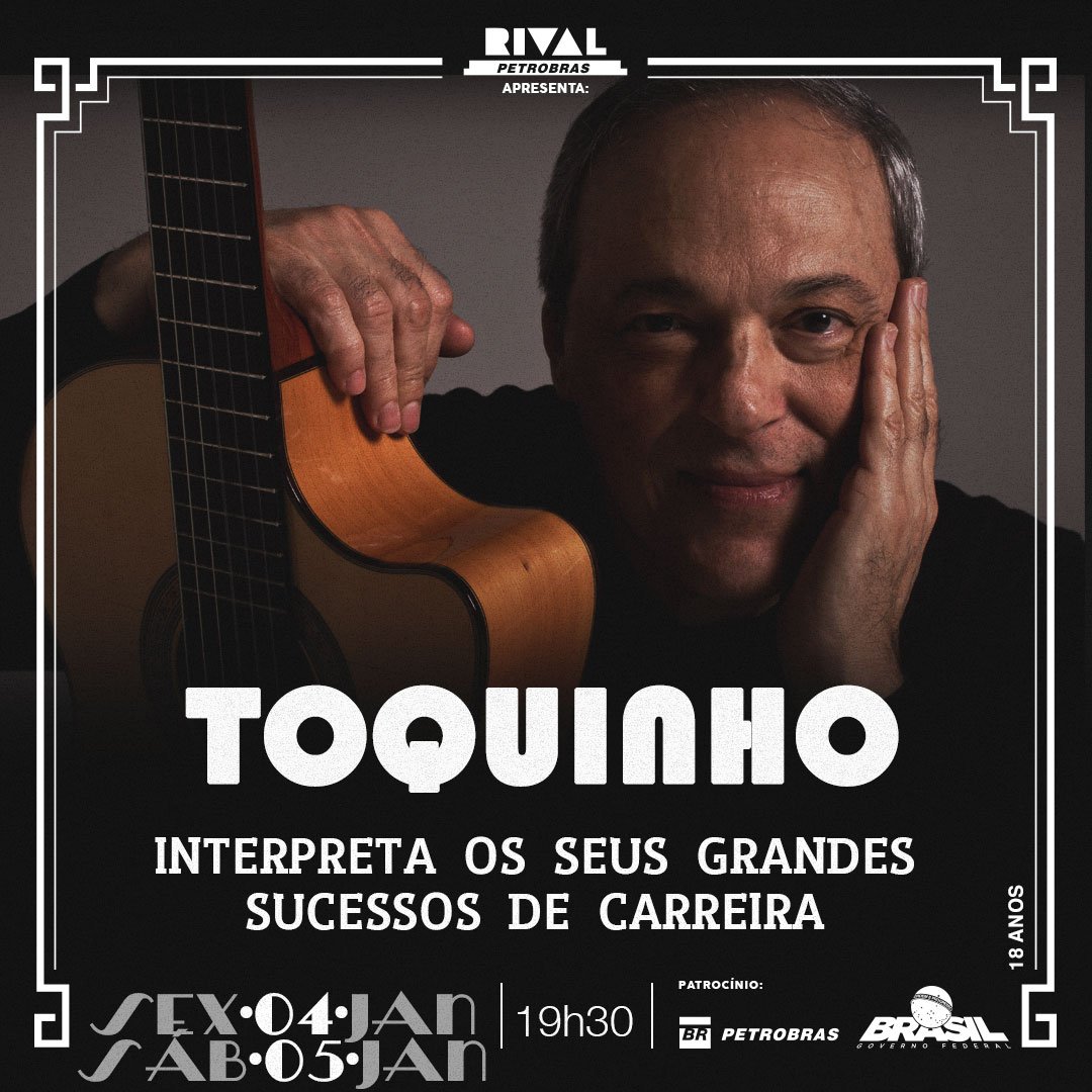 04 e 05/01 :: Toquinho canta seus grandes sucessos