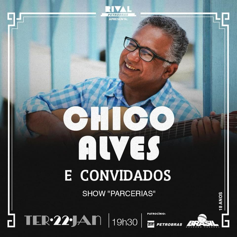 22/01 ~ Chico Alves | “Parcerias”