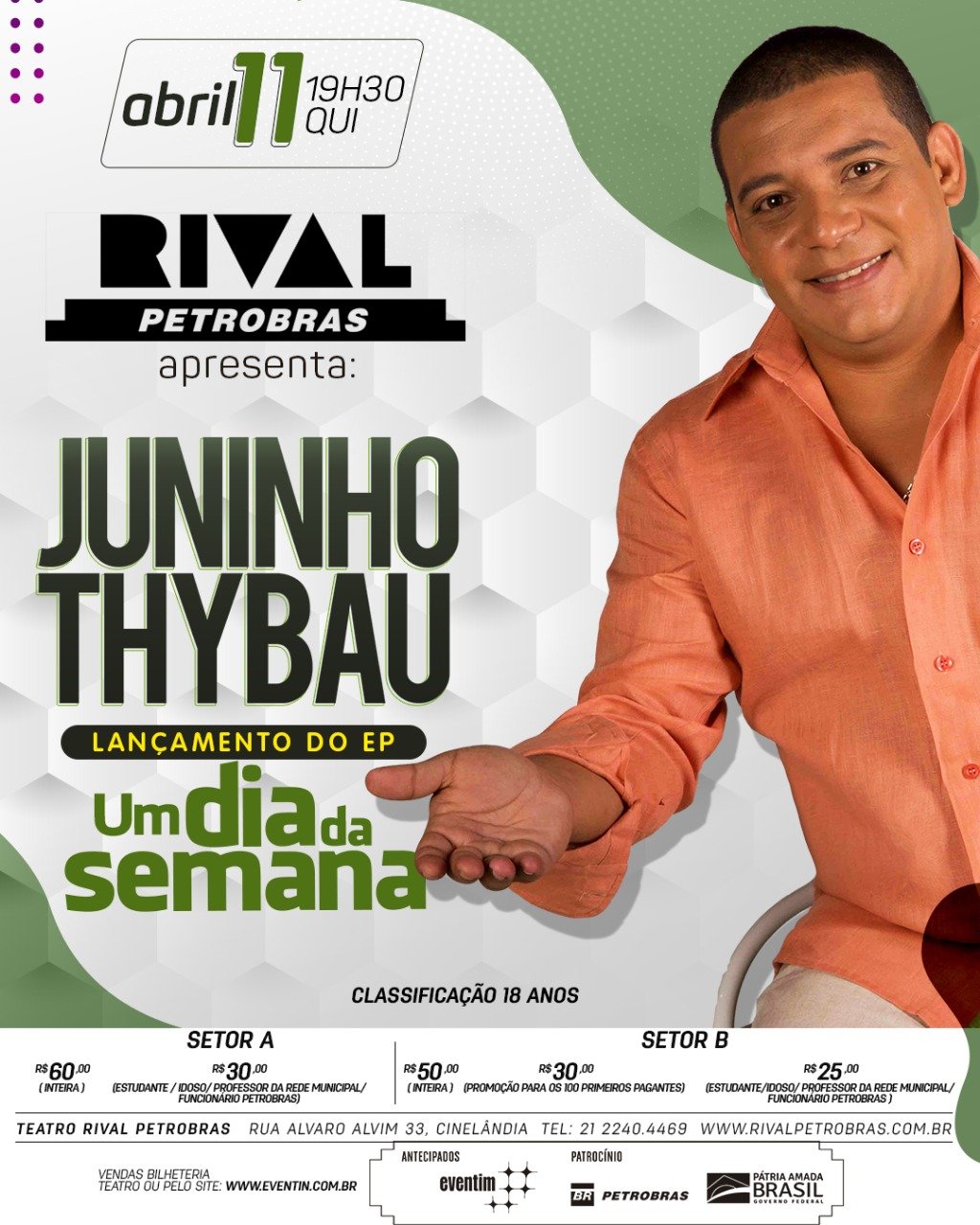 11/04 ~ Juninho Thybau | Show de lançamento do EP “Um dia da Semana” 