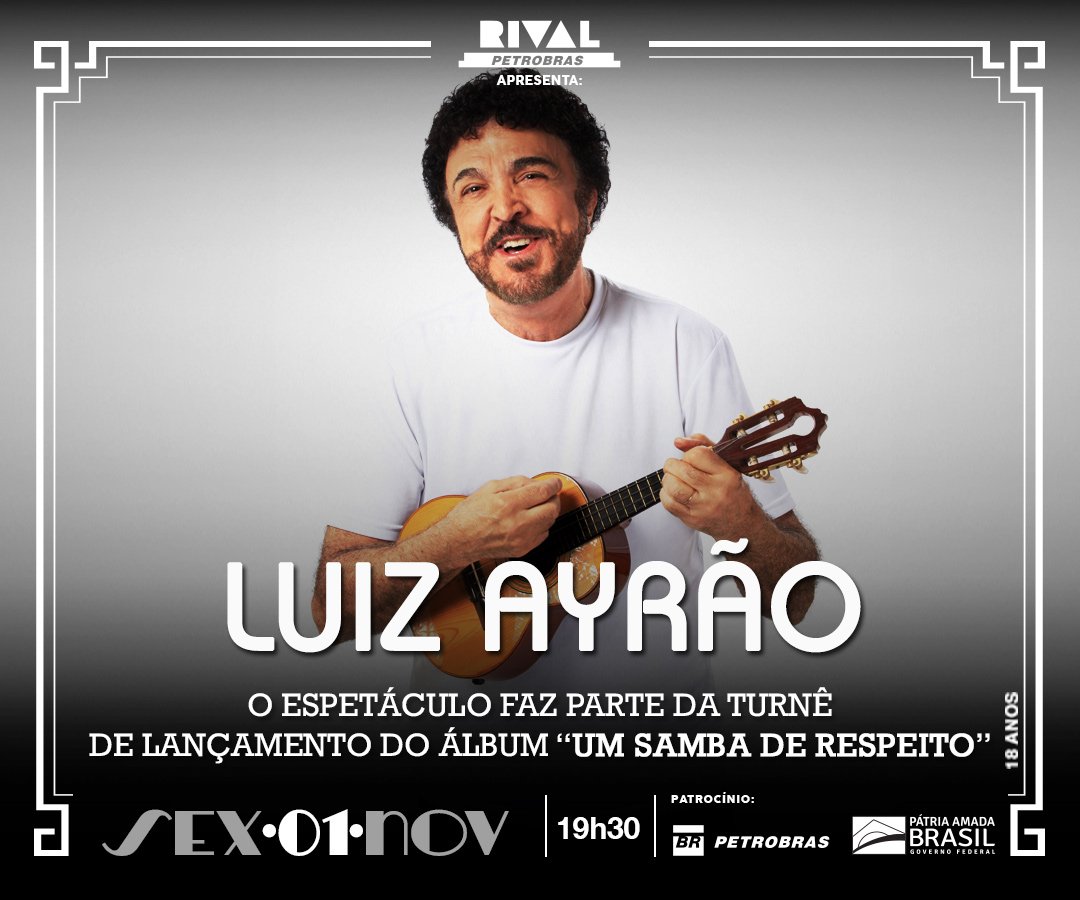 01/11 ~ Luiz Ayrão | Show “Samba de Respeito”