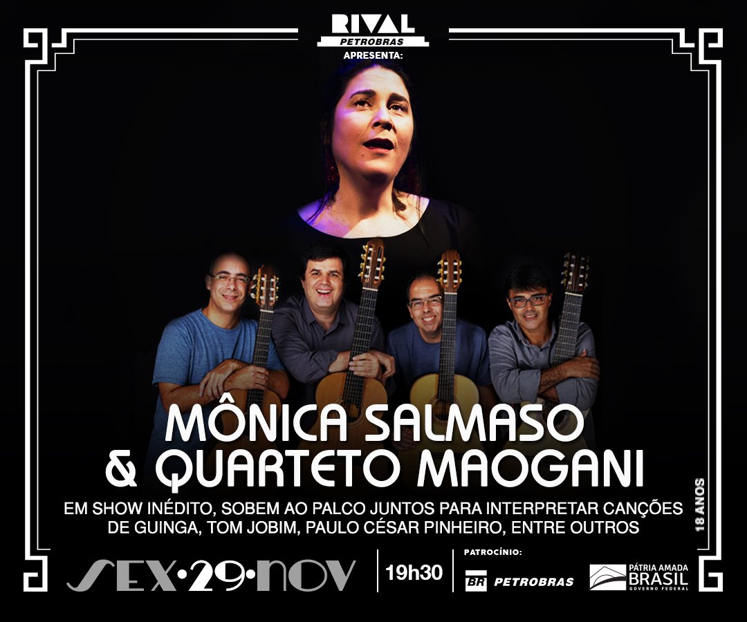 29/11 ~ Mônica Salmaso & Quarteto Maogani