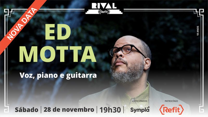 28 de novembro ~ Ed Motta