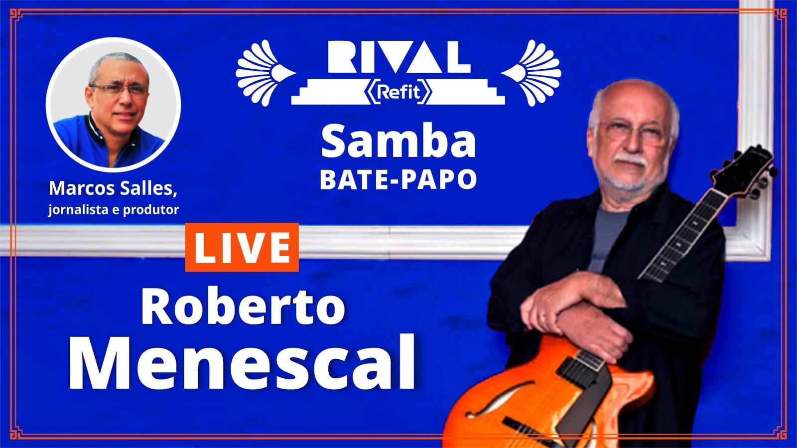 Live com Roberto Menescal