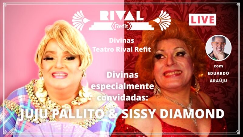 Live ~ 5 de agosto – Sissy Diamond e Juju Pallito