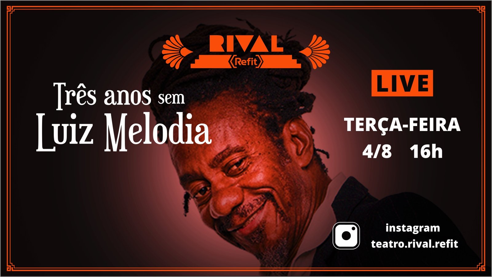 Especial – Três anos sem Luiz Melodia