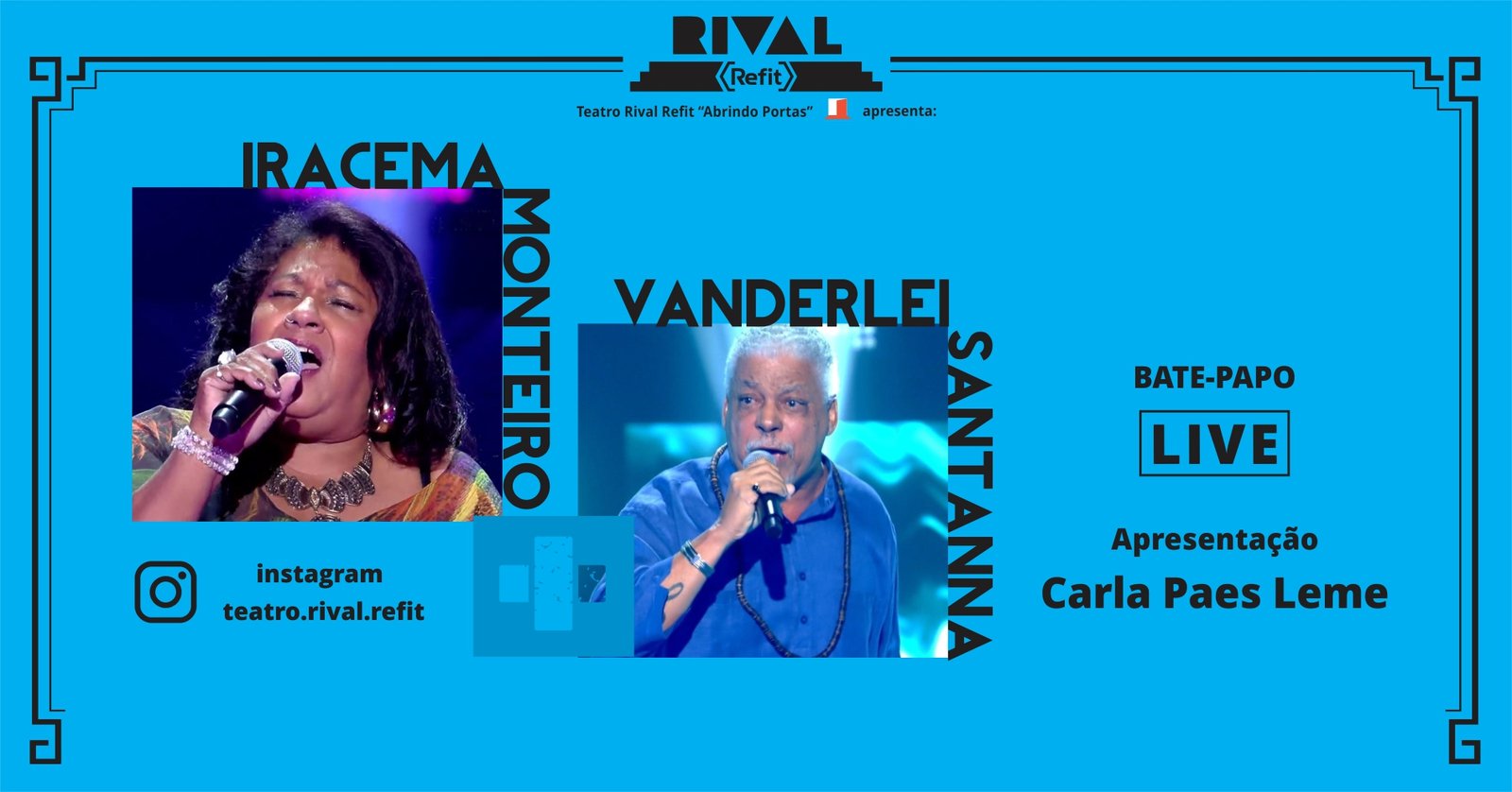 Carla Paes Leme num bate-papo com Iracema Monteiro e Vanderlei Santanna