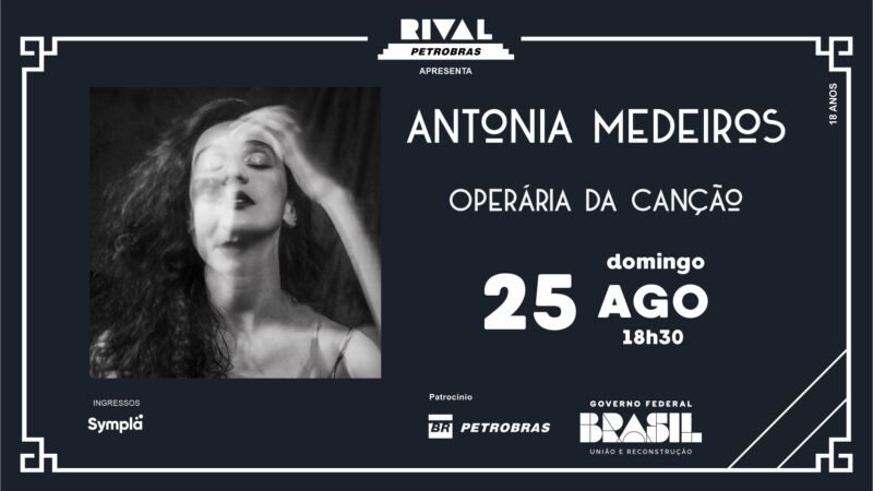 Antonia Medeiros – “Operária da canção”