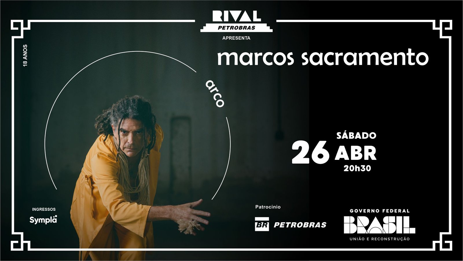 Marcos Sacramento no show “Arco”