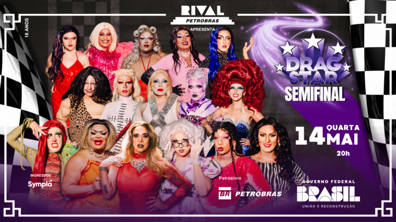 Drag Star – Semifinais