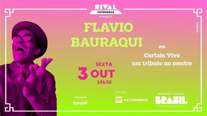 Flávio Bauraqui – Cartola vive – um tributo ao mestre