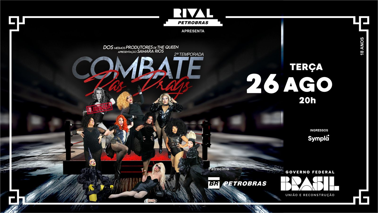 Combate das Drags – Terceira Noite