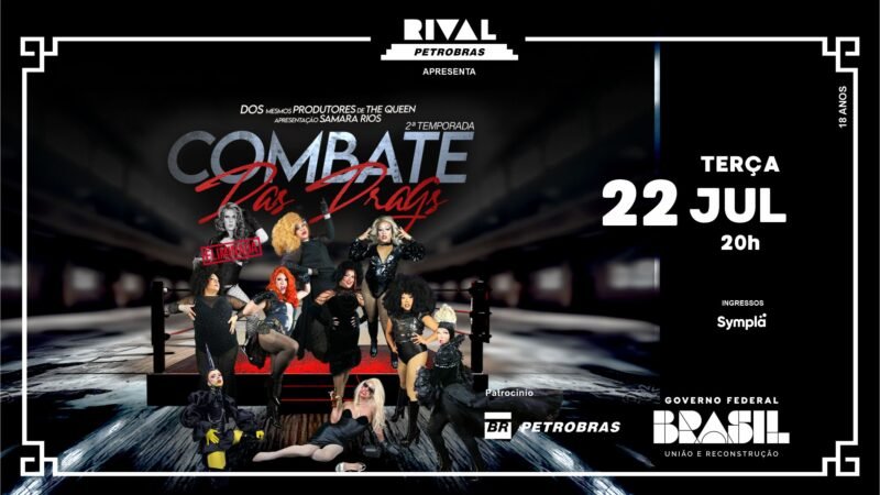 Combate das Drags – Segunda Noite