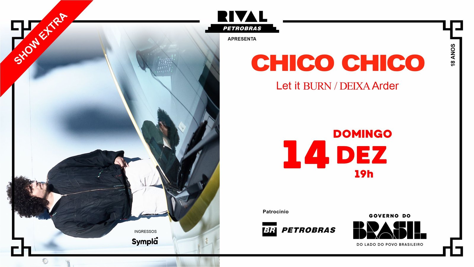 Chico Chico – Show Extra